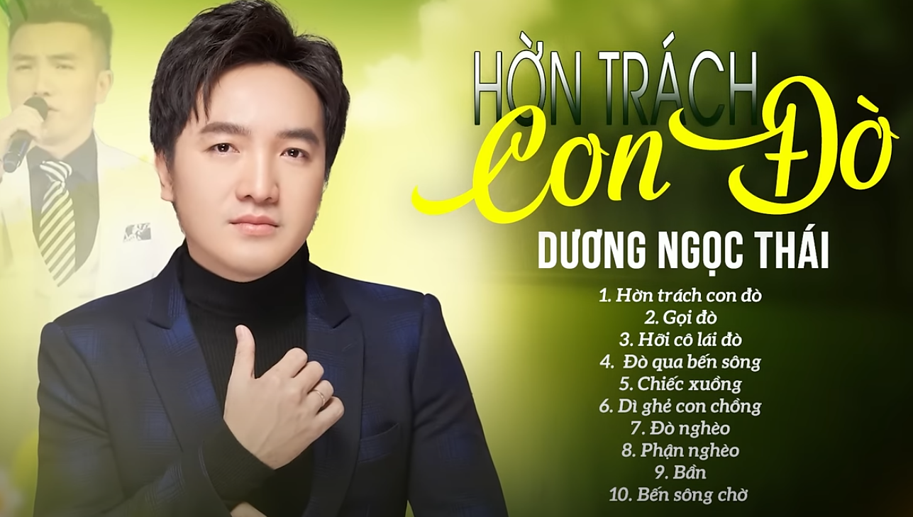 Tuyển Chọn Những Ca Khúc Làm Nên Tên Tuổi Dương Ngọc Thái | Hờn Trách Con Đò