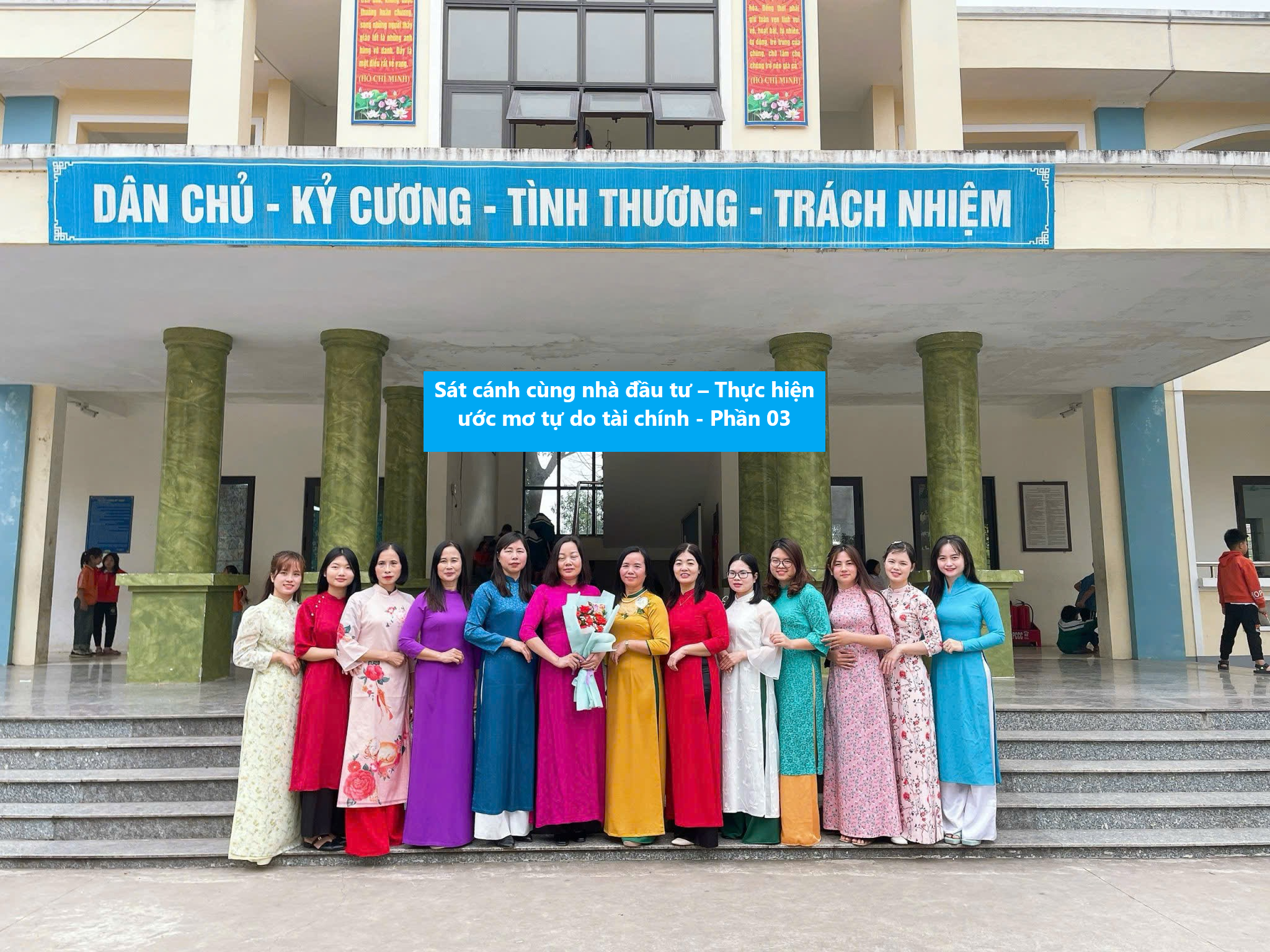 Sát cánh cùng nhà đầu tư – Thực hiện ước mơ tự do tài chính – Phần 03