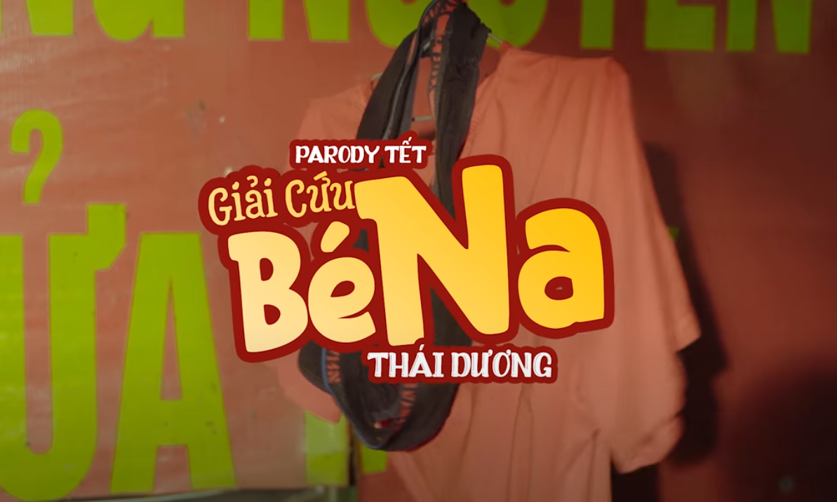 Phim ca nhạc | GIẢI CỨU BÉ NA – Thái Dương – Dũng Hớn – Nguyễn Tú | Parody Nhạc Chế