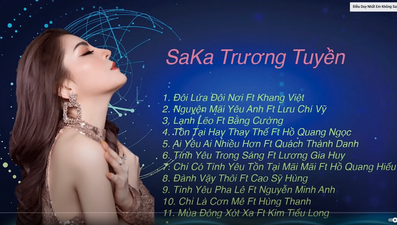 Tuyển Tập Những Ca Khúc Mới Nhất Hiện Nay Của Saka Trương Tuyền Cùng Nhiều Ca Sĩ