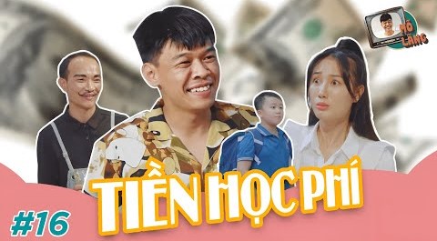 Mõ làng #16 | Tiền học phí – Trung Ruồi x Lâm Đức Anh x Khánh Ly x Quốc Khoát