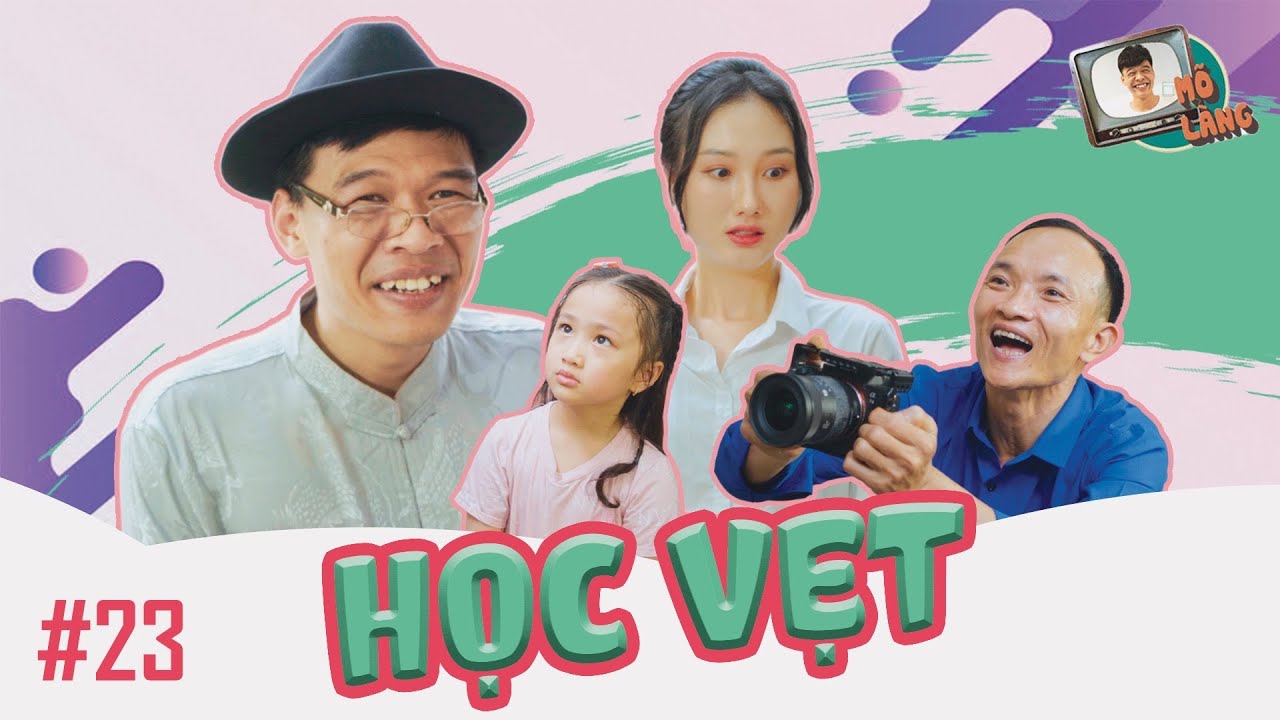 Mõ làng #23 | Học vẹt – Trung Ruồi x Khánh Ly x Quốc Khoát x Trang Abby