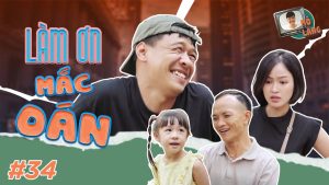 Mõ làng #34 Làm ơn mắc oán - Trung Ruồi x Quốc Khoát x Thục Anh