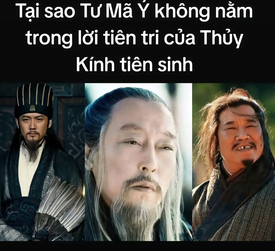 Tại sao Tư Mã Ý không nằm trong lời tiên tri của Thuỷ Kính tiên sinh
