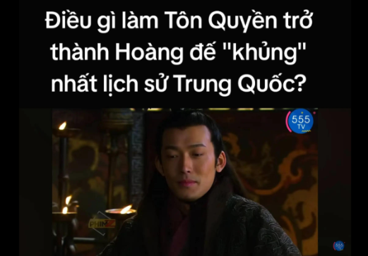 Điều gì làm Tôn Quyền trở thành Hoàng đế “khủng”nhất lịch sử Trung Quốc?