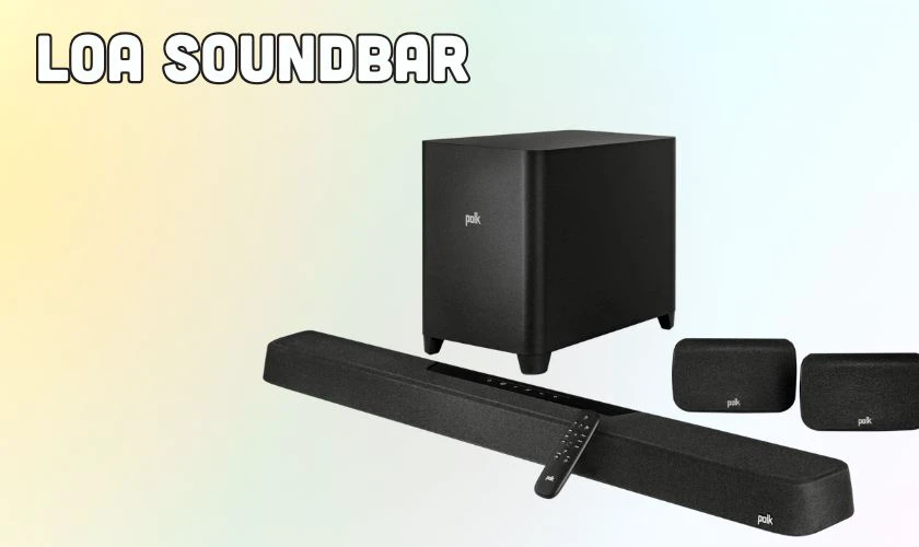 Loa Soundbar (Loa Thanh) Là Gì? Tìm Hiểu Chi Tiết Về Loa Soundbar