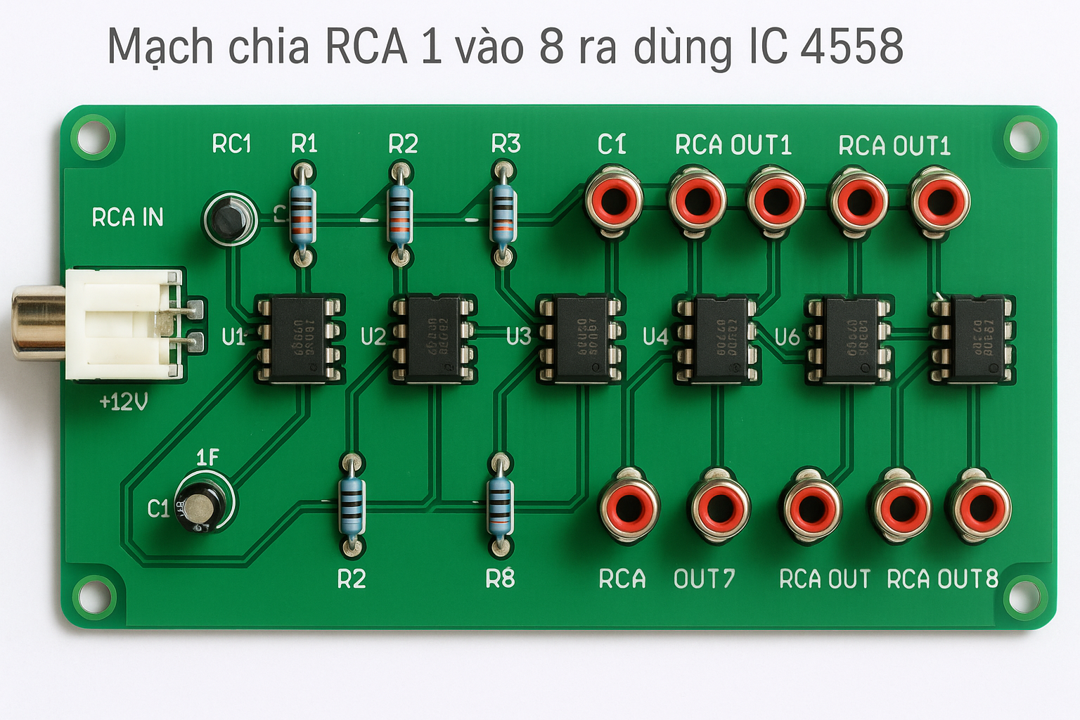 Mạch chia RCA Stereo 1 vào 8 ra dùng IC 4558 – Giải pháp tối ưu cho hệ thống âm thanh đa thiết bị