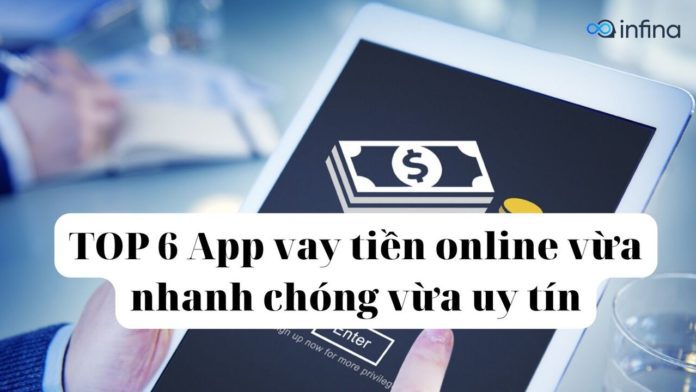 Top 5 App – Ứng dụng cho vay tiền Online nhanh nhất 2022