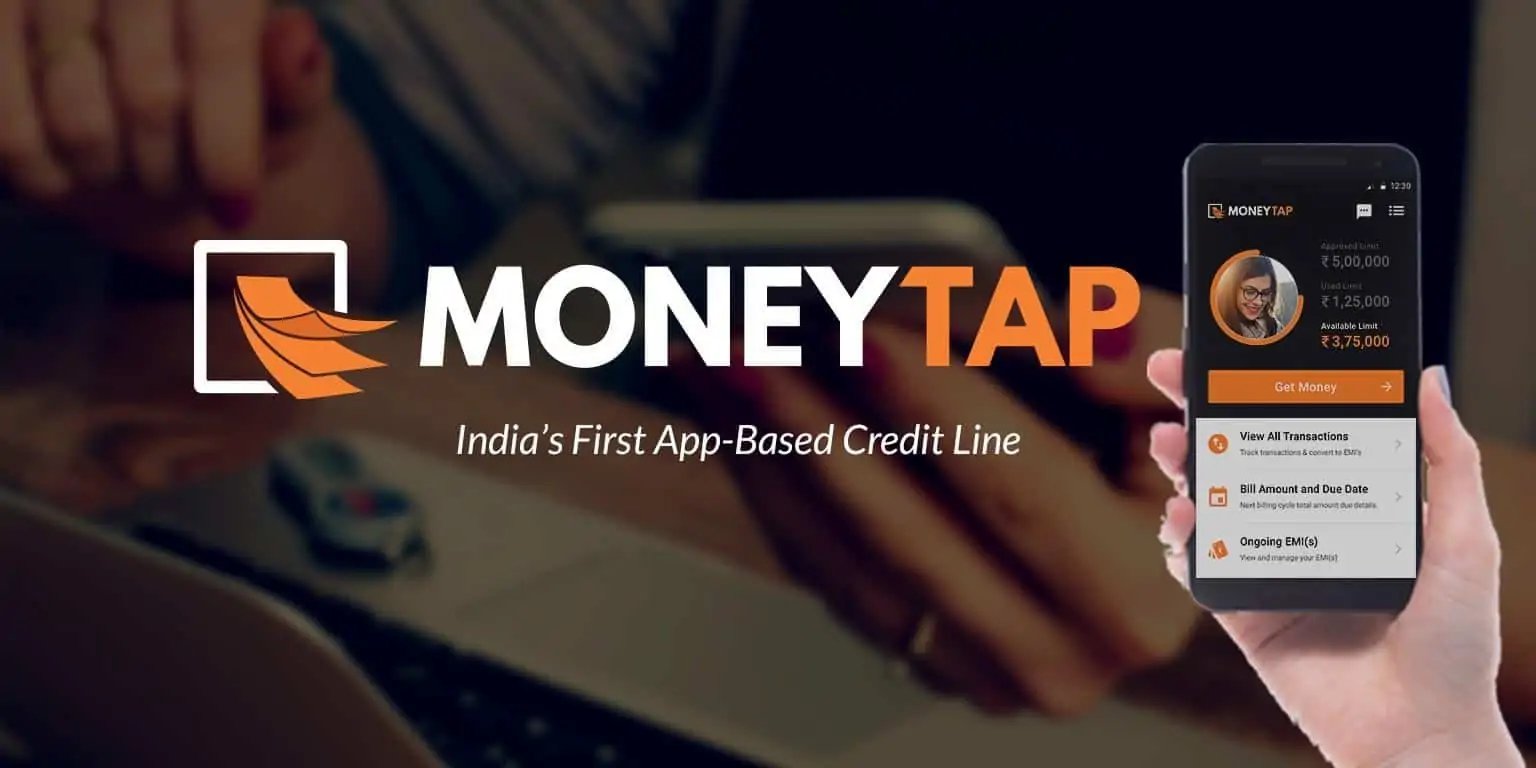 App MoneyTap là gì? Cách vay tiền Moneytap lên đến 50 triệu