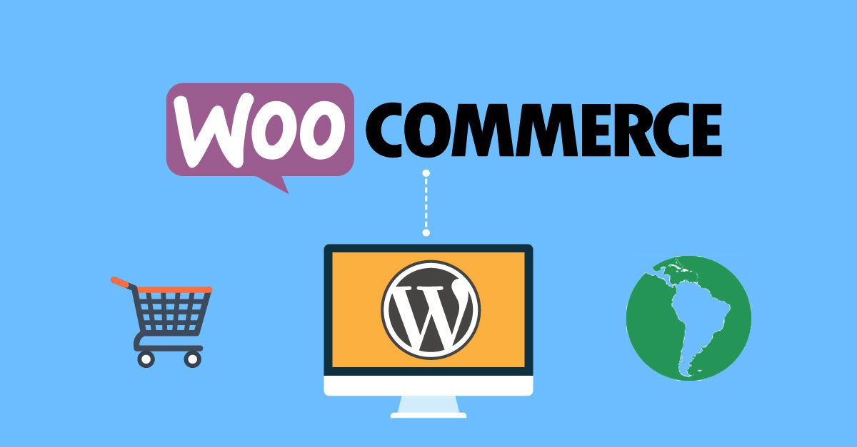 WooCommerce là gì? Hướng dẫn cài đặt và sử dụng WooCommerce dễ dàng