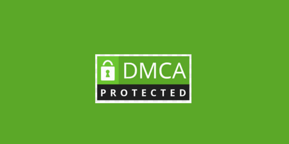 DMCA là gì? Hướng dẫn đăng ký DMCA để bảo vệ website