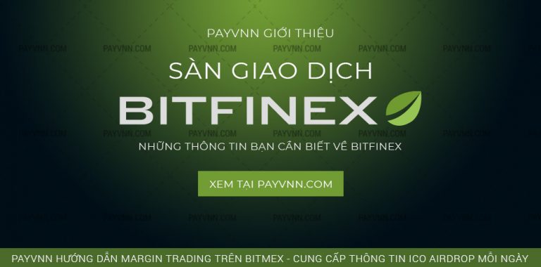 Bitfinex là gì? Tổng Quan Về Sàn Giao Dịch Tiền Mã Hóa Bitfinex