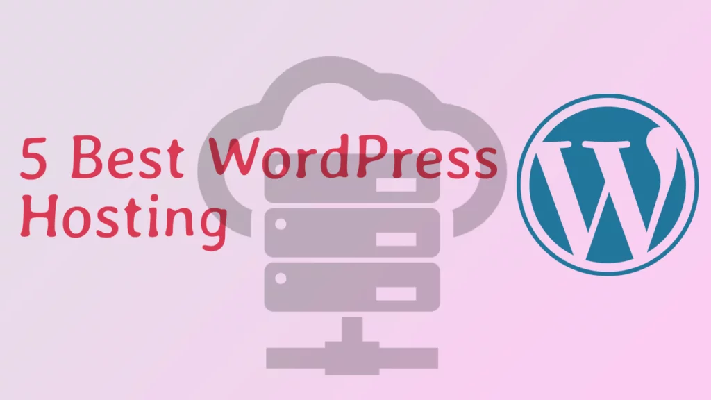 5 nhà cung cấp dịch vụ lưu trữ WordPress tốt nhất năm 2023
