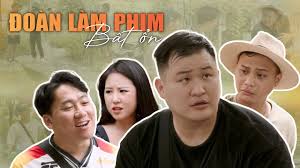 ĐOÀN LÀM PHIM BẤT ỔN – Tập Full | Phim Hài Dũng Hớn Mới Nhất