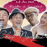 CHẠY NGAY ĐI - TRUNG RUỒI, MINH TÍT, THƯƠNG CIN - MV PARODY | PHIM CA NHẠC