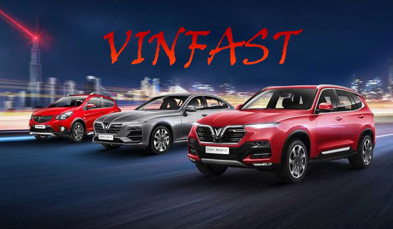 VinFast – Thương Hiệu Ô Tô Việt Nam Đang Mở Rộng Tầm Vóc Quốc Tế